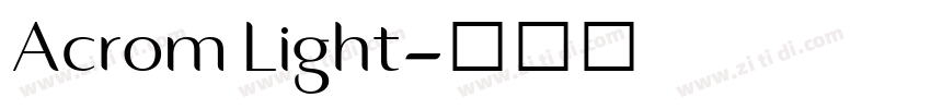 Acrom Light字体转换
